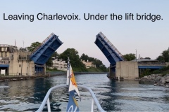 Leaving Charlevoix, the lift bridge.