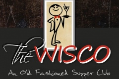The Wisco Supper Club.
