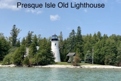 Presque Isle Old Lighthouse.